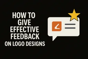 Blog thumbnail with black background and bold white text reading 'How to Give Effective Feedback on Logo Designs' in a stacked layout with clear hierarchy. On the right, a speech bubble icon features an orange abstract logo and two gray lines symbolizing feedback, topped with a yellow star, representing high-quality commentary