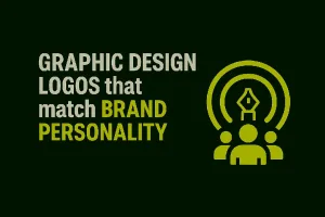 Minimalist blog thumbnail with dark green background, showing a target icon with a graphic design symbol inside, paired with the text “Graphic Design Logos that Match Brand Personality” in bold fonts, highlighting brand identity and design alignment.
